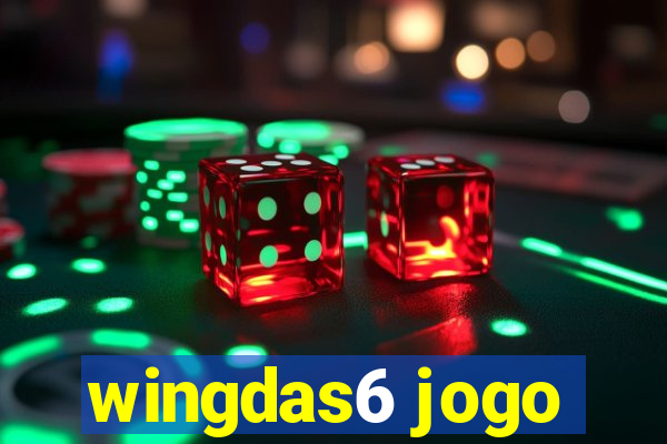 wingdas6 jogo